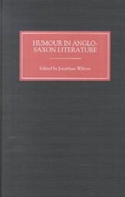 Book cover image for Humour in Anglo-Saxon Literature ISBN: 9780859915762